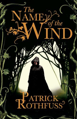 top 10 fantasy all time favourite books by non indian authors the name of the wind by patrick rothfuss