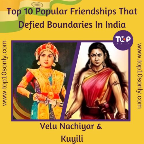 top 10 popular friendships that defied boundaries in india velu nachiyar & kuyili