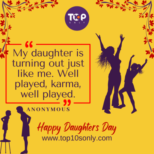 Top 10 Inspirational Happy International Daughters Day Quotes 1