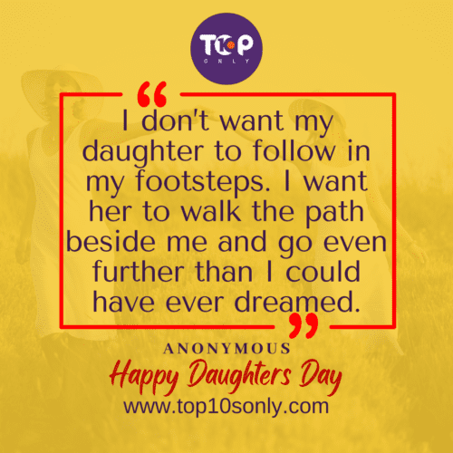 Top 10 Inspirational Happy International Daughters Day Quotes 5