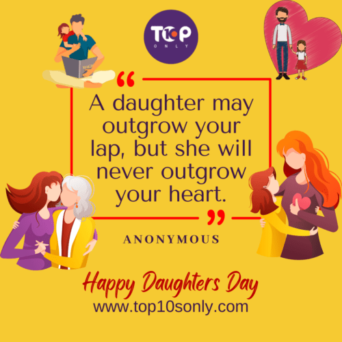 Top 10 Inspirational Happy International Daughters Day Quotes 8