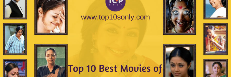 Top 10 Best Movies of Jyothika