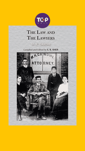 Top 10 Books Written By Mahatma Gandhiji-The Law and The Lawyers