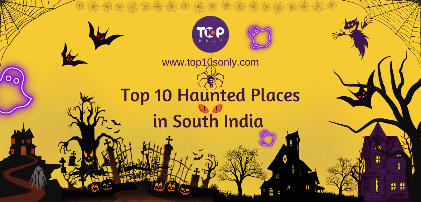 Top 10 Haunted Places in India