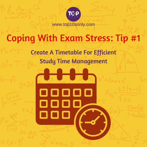 Top 10 Ways To Cope With Exam Stress -Create A Timetable For Efficient Study Time Management