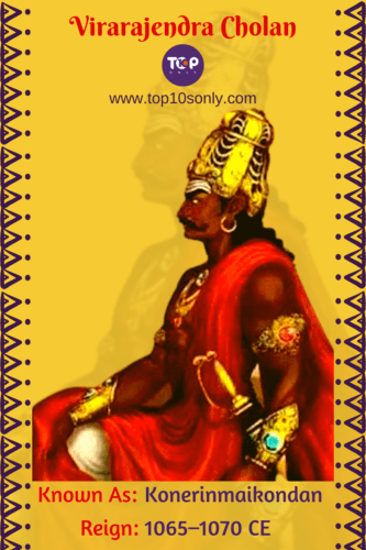 Top 10 Greatest Chola Kings of Ancient India - Virarajendra Cholan