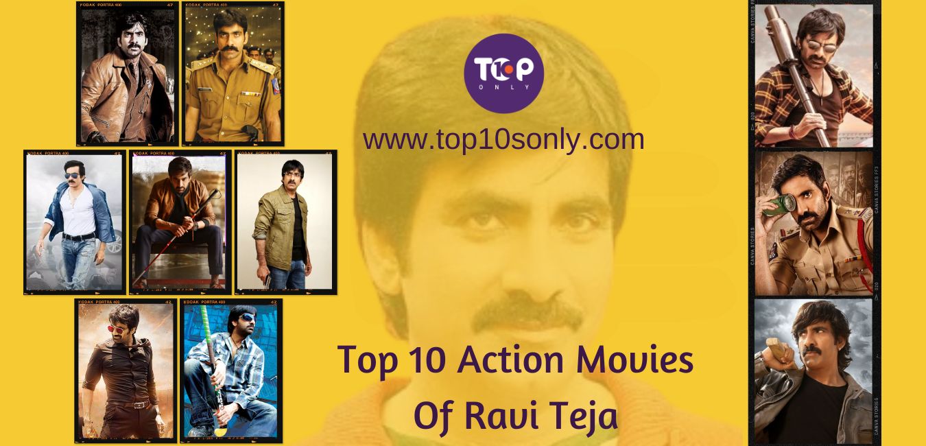 top 10 action movies of ravi teja