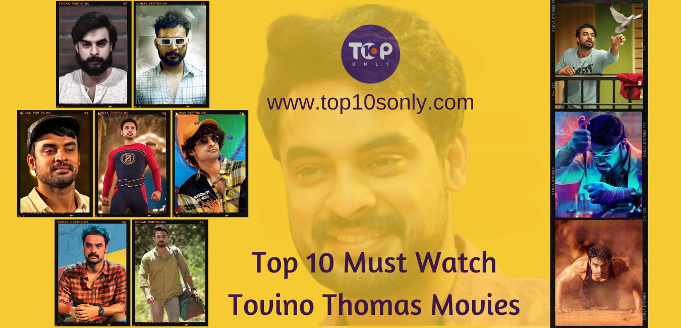 Top 10 Must Watch Tovino Thomas Movies