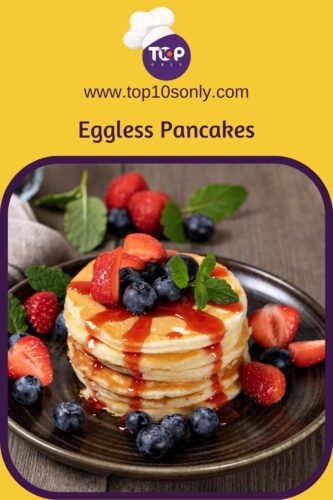 top 10 quick and easy breakfast recipes eggless pancakes
