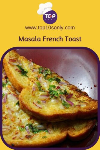 top 10 quick and easy breakfast recipes masala french toast 