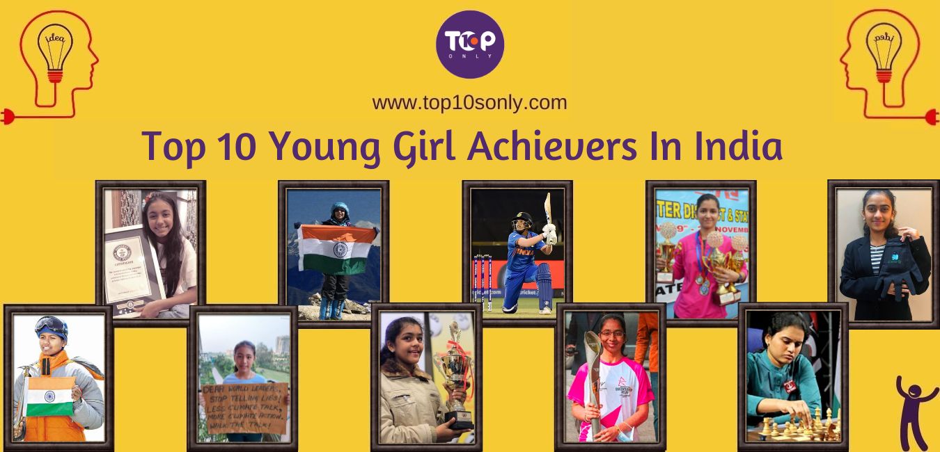 top 10 young girl achievers in india