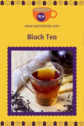 top 10 fasting tea flavours black tea
