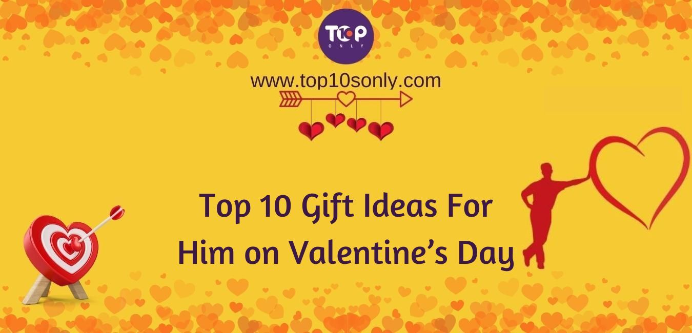top 10 gift ideas for him on valentine’s day