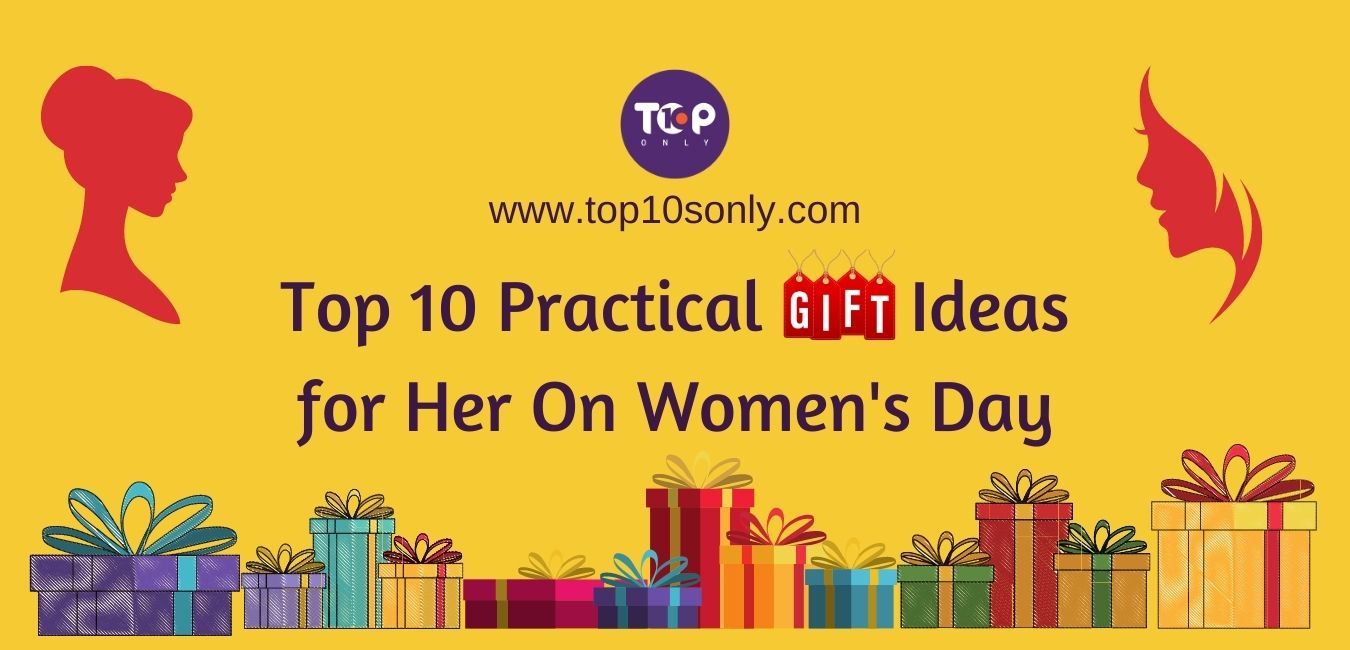 top 10 practical gift ideas for her on women's day