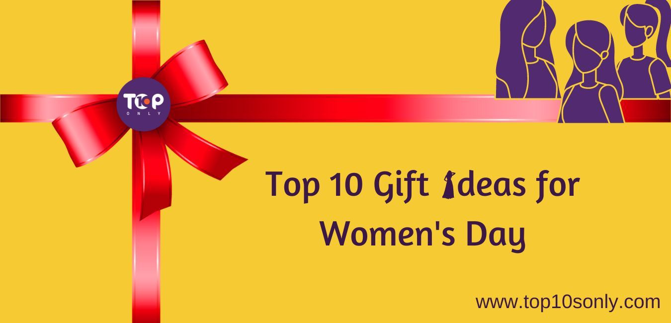 top 10 women’s day gift ideas