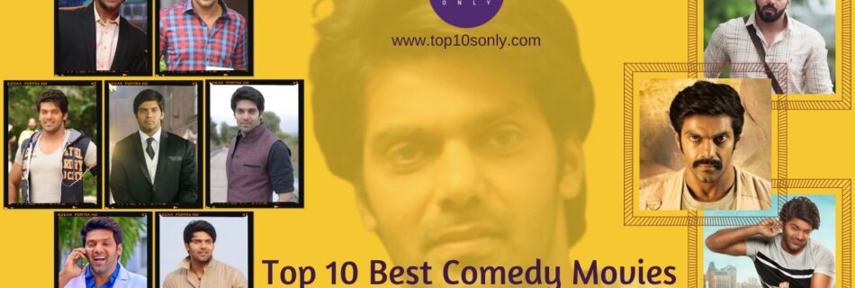 top 10 best comedy movies of arya