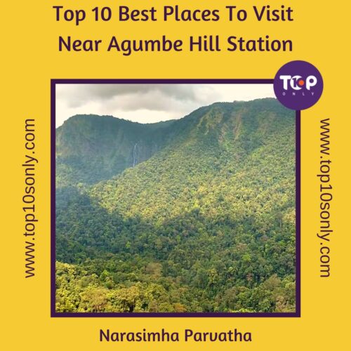 top 10 best places to visit in and around agumbe hill station, karnataka narasimha parvatha