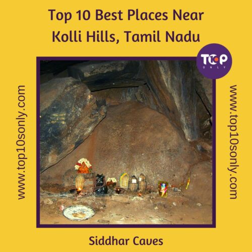 top 10 best places to visit in and around kolli hills, tamil nadu siddhar caves