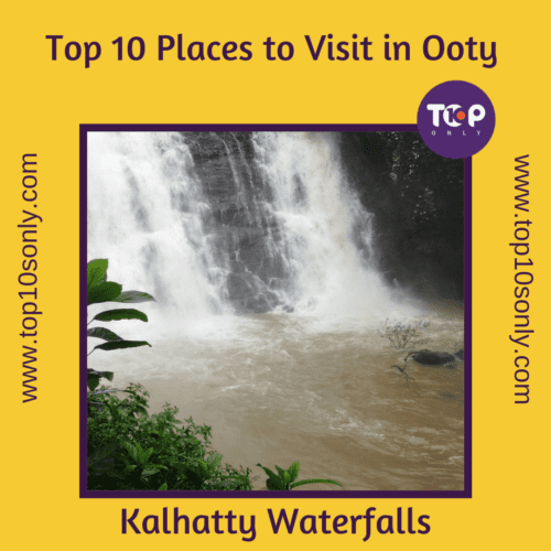 top 10 best places to visit in ooty kalhatty waterfalls