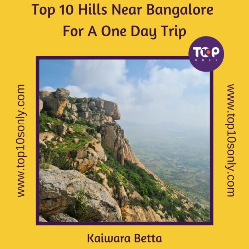 top 10 hills near bangalore for a one day trip kaiwara betta