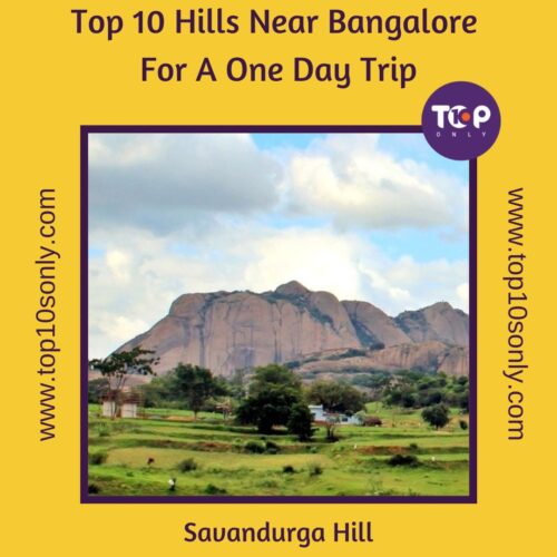 top 10 hills near bangalore for a one day trip savandurga hill