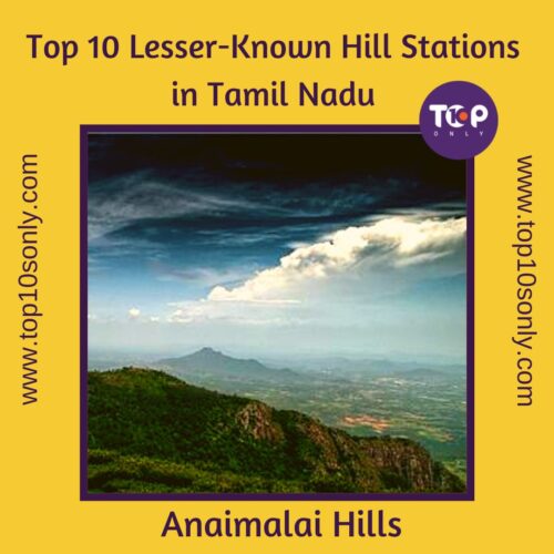 top 10 lesser known hill stations in tamil nadu anaimalai hills