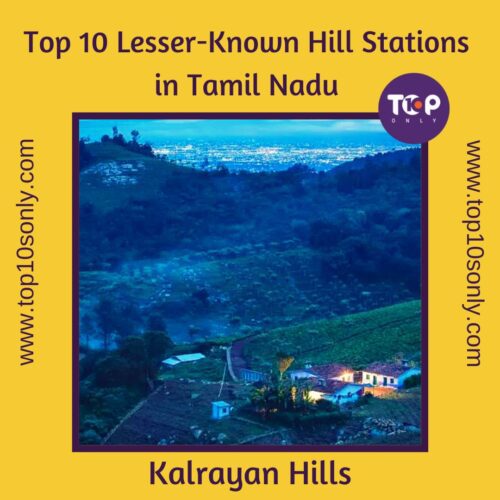 top 10 lesser known hill stations in tamil nadu kalrayan hills