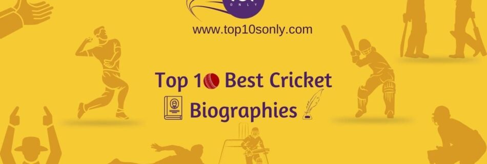 top 10 best cricket biographies