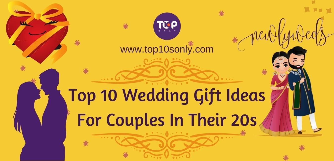 top 10 best wedding gift ideas for couples in their 20s