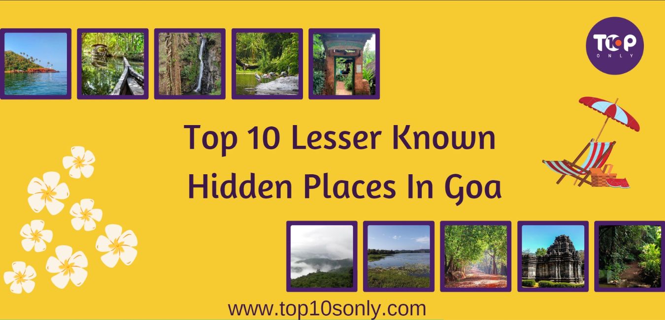 top 10 lesser known hidden places in goa