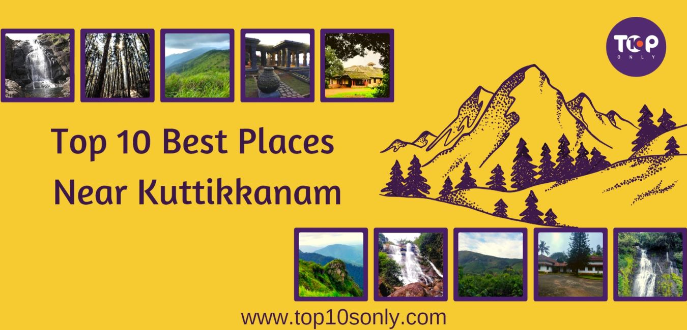 top 10 places to visit in and around kuttikkanam