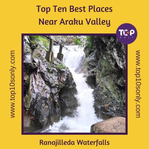 top ten best places to visit in and around araku valley ranajilleda waterfalls