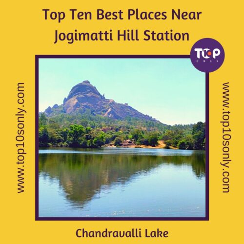 top ten best places to visit in and around jogimatti hill station chandravalli lake