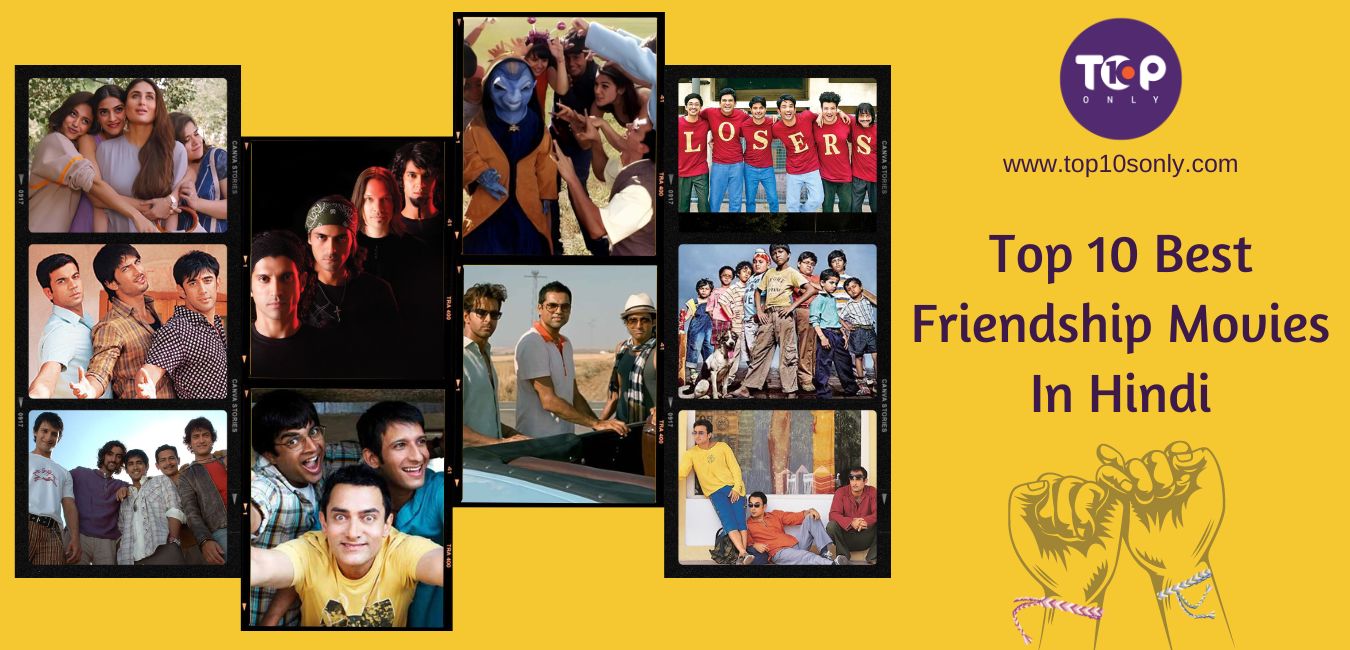 top 10 best friendship movies in hindi