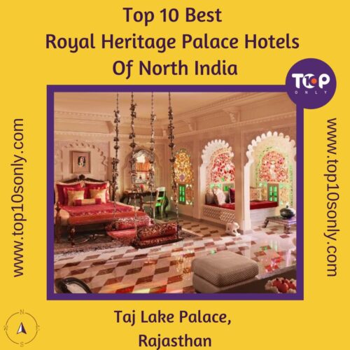 top 10 best royal heritage palace hotels of north india taj lake palace, rajasthan