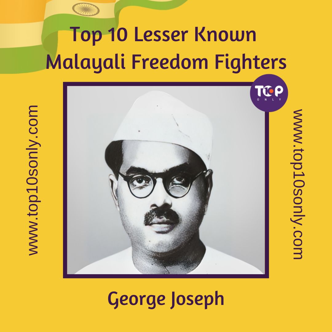 Top 10 Lesser Known Freedom Fighters Of Kerala, India