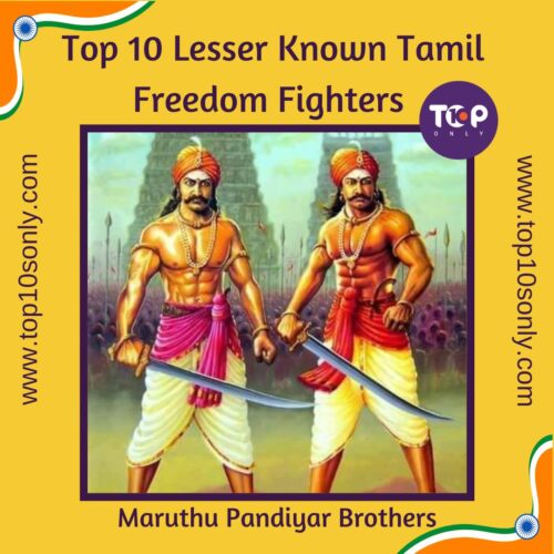 top 10 lesser known tamil freedom fighters maruthu pandiyar brothers