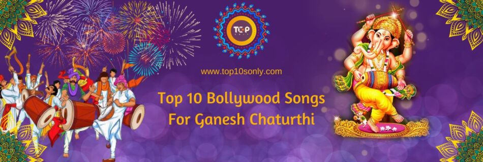 top 10 bollywood songs for ganesh chaturthi