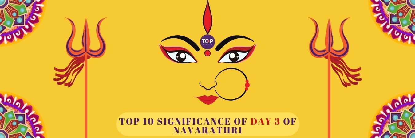 top 10 significance of day 3 of navarathri