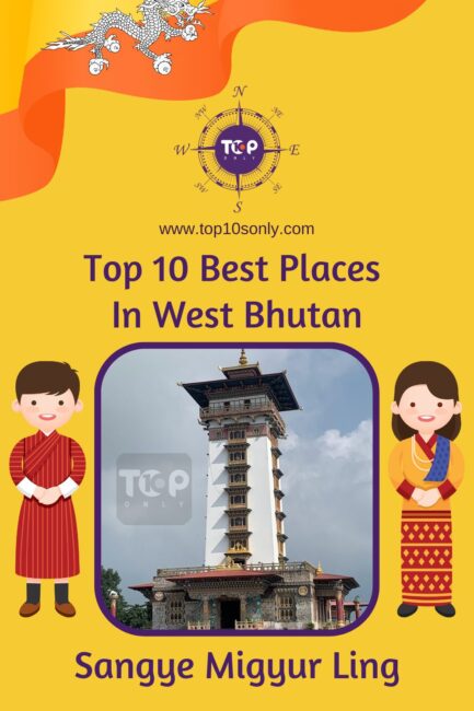 top 10 best places in west bhutan sangye migyur ling