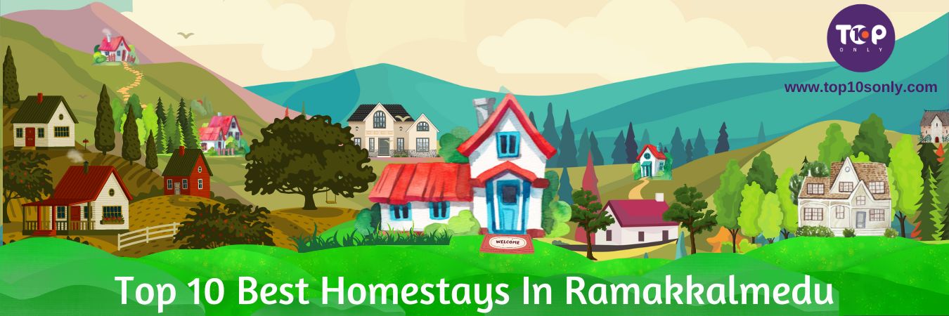 top 10 best homestays in ramakkalmedu