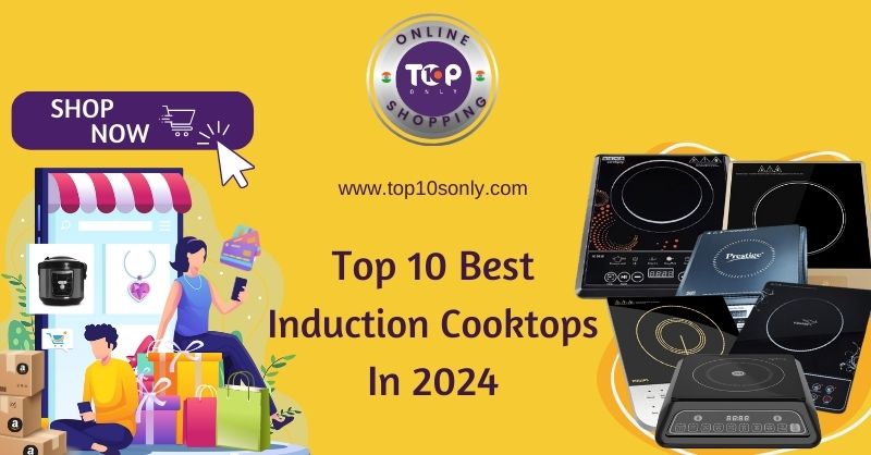 Top 10 Best Induction Cooktops In 2024 Top 10s Only   Top 10 Best Induction Cooktops In 2024 Social Media 