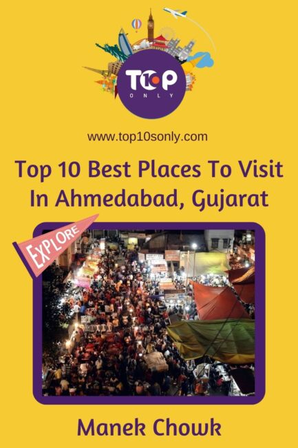 top 10 best places to visit in ahmedabad, gujarat manek chowk