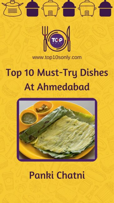 top 10 must try dishes at ahmedabad gujarat panki chatni
