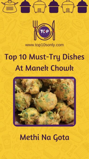 top 10 must try foods at manek chowk, gujarat methi na gota