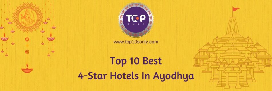 top 10 best 4 star hotels in ayodhya