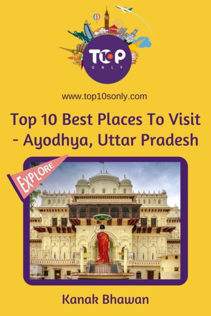 top 10 best places to visit ayodhya, uttar pradesh kanak bhawan