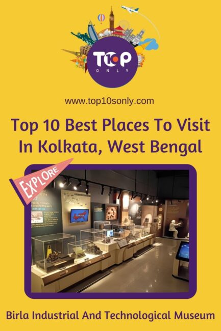 top 10 best places to visit in kolkata, west bengal birla industrial and technological museum
