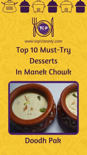 top 10 must try desserts in manek chowk doodh pak