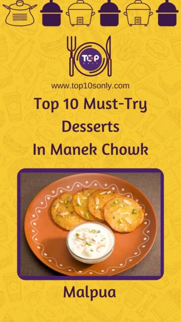 top 10 must try desserts in manek chowk malpua